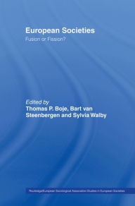 European Societies: Fusion or Fission?