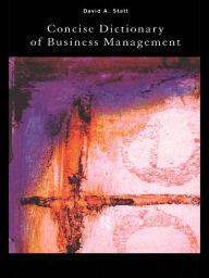 Title: The Concise Dictionary of Business Management, Author: David Statt