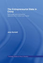 The Entrepreneurial State in China: Real Estate and Commerce Departments in Reform Era Tianjin