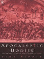 Apocalyptic Bodies: The Biblical End of the World in Text and Image