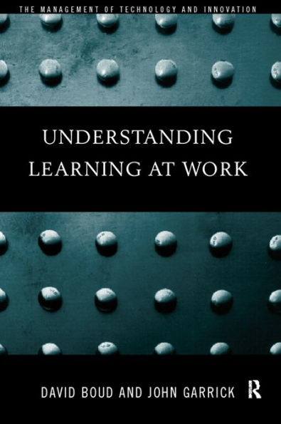 Understanding Learning at Work