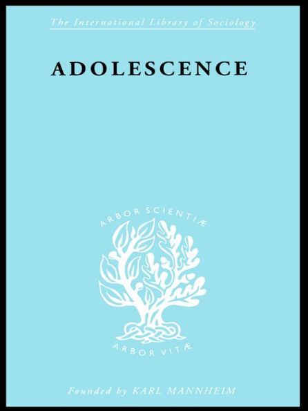 Adolescence: Its Social Psychology