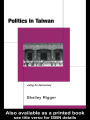 Politics in Taiwan: Voting for Reform