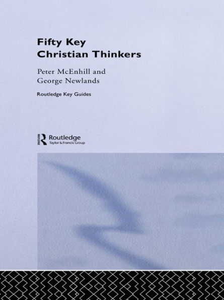 Fifty Key Christian Thinkers