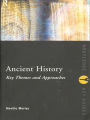 Ancient History: Key Themes and Approaches