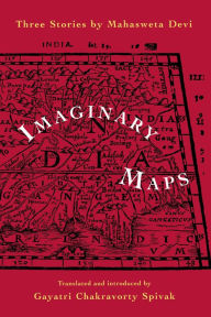 Title: Imaginary Maps, Author: Mahasweta Devi