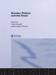 Title: Gender, Politics and the State, Author: Vicky Randall