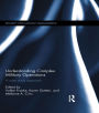 Understanding Complex Military Operations: A case study approach