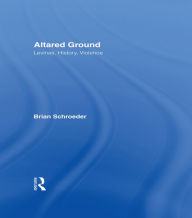 Title: Altared Ground: Levinas, History, Violence, Author: Brian Schroeder