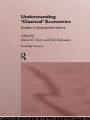 Understanding 'Classical' Economics: Studies in Long Period Theory