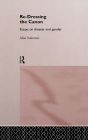 Re-Dressing the Canon: Essays on Theatre and Gender