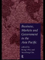 Business, Markets and Government in the Asia-Pacific: Competition Policy, Convergence and Pluralism