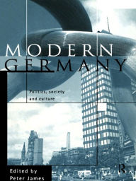 Title: Modern Germany, Author: Peter James