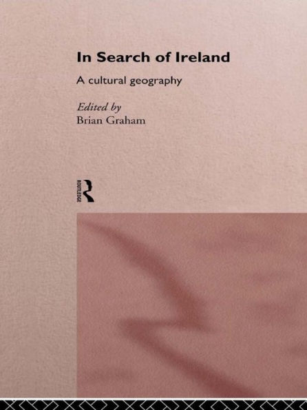 In Search of Ireland: A Cultural Geography