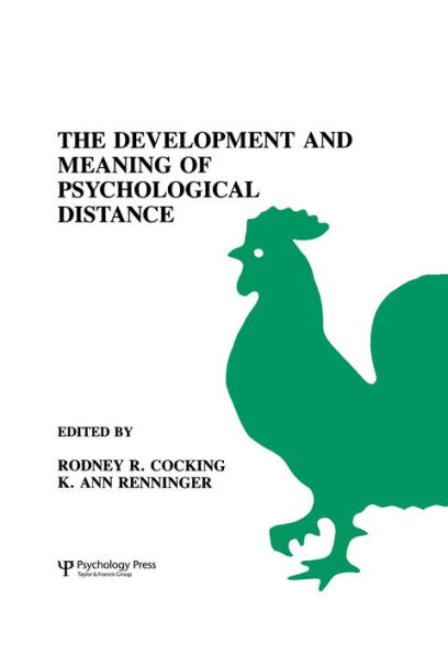 The Development and Meaning of Psychological Distance