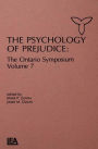 The Psychology of Prejudice: The Ontario Symposium, Volume 7