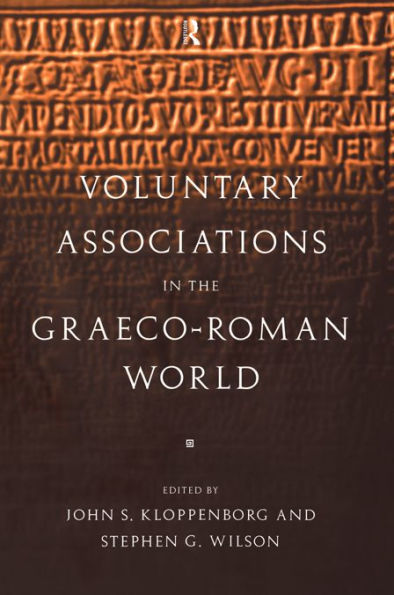 Voluntary Associations in the Graeco-Roman World
