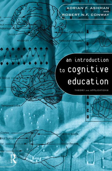 An Introduction to Cognitive Education: Theory and Applications