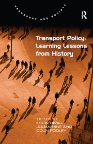 Title: Transport Policy: Learning Lessons from History, Author: Colin Divall