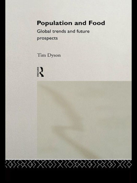 Population and Food: Global Trends and Future Prospects