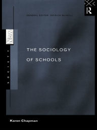 Title: The Sociology of Schools, Author: Karen Chapman