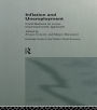 Inflation and Unemployment: Contributions to a New Macroeconomic Approach