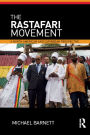 The Rastafari Movement: A North American and Caribbean Perspective