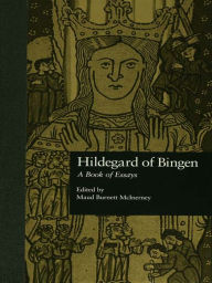 Hildegard of Bingen: A Book of Essays