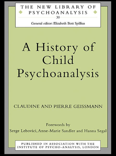 A History of Child Psychoanalysis