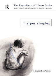 Title: Herpes Simplex, Author: T. Natasha Posner