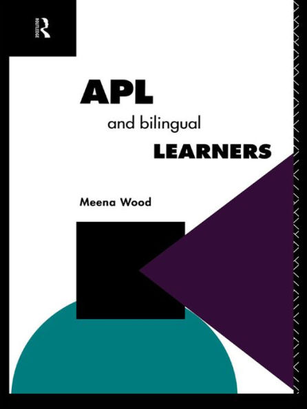 APL and the Bilingual Learner