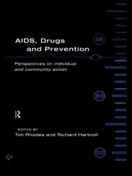 Title: AIDS, Drugs and Prevention, Author: Richard Hartnoll