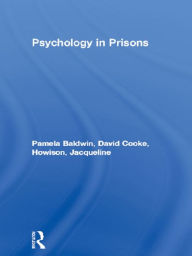 Title: Psychology in Prisons, Author: Pamela Baldwin