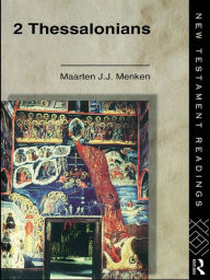 Title: 2 Thessalonians, Author: Maarten J.J. Menken