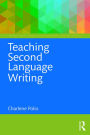 Teaching Second Language Writing