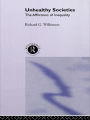 Unhealthy Societies: The Afflictions of Inequality