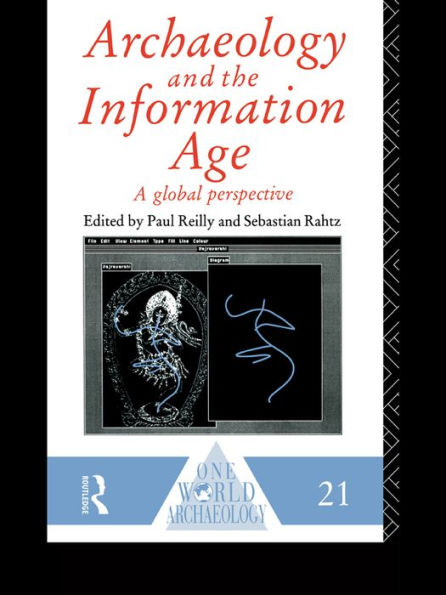 Archaeology and the Information Age