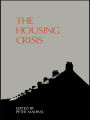 The Housing Crisis