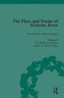 The Plays and Poems of Nicholas Rowe, Volume II: The Middle Period Plays