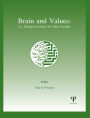 Brain and Values: Is A Biological Science of Values Possible?