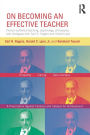 On Becoming an Effective Teacher: Person-centered teaching, psychology, philosophy, and dialogues with Carl R. Rogers and Harold Lyon