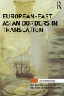 European-East Asian Borders in Translation