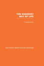 The Buddhist Way of Life: Its Philosophy and History