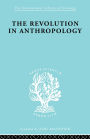 The Revolution in Anthropology Ils 69