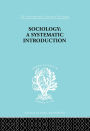 Sociology: A Systematic Introduction