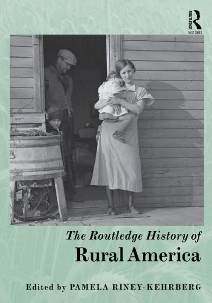 The Routledge History of Rural America