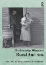 The Routledge History of Rural America