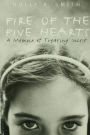 Fire of the Five Hearts: A Memoir of Treating Incest