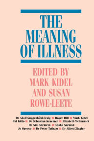 Title: The Meaning of Illness, Author: Marc Auge