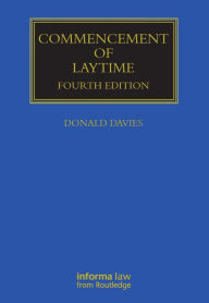 Title: Commencement of Laytime, Author: Davies Donald